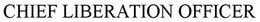 CHIEF LIBERATION OFFICER trademark