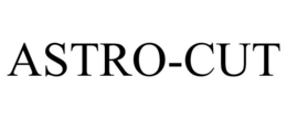 ASTRO-CUT trademark