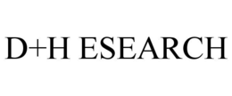 D+H ESEARCH trademark