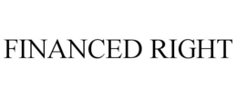 FINANCED RIGHT trademark