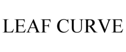 LEAF CURVE trademark