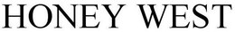 HONEY WEST trademark