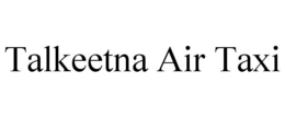 TALKEETNA AIR TAXI trademark