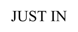 JUST IN trademark
