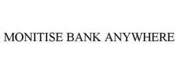 MONITISE BANK ANYWHERE trademark