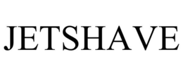 JETSHAVE trademark