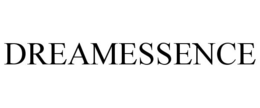 DREAMESSENCE trademark