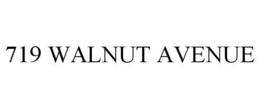 719 WALNUT AVENUE trademark