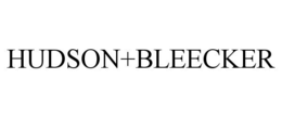 HUDSON+BLEECKER trademark