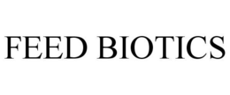 FEED BIOTICS trademark
