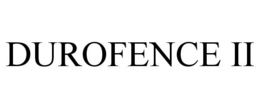 DUROFENCE II trademark