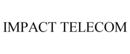 IMPACT TELECOM trademark