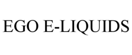 EGO E-LIQUIDS trademark