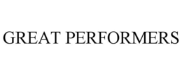 GREAT PERFORMERS trademark