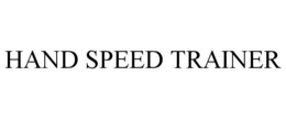 HAND SPEED TRAINER trademark