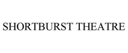 SHORTBURST THEATRE trademark