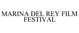 MARINA DEL REY FILM FESTIVAL trademark