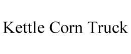 KETTLE CORN TRUCK trademark