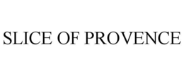 SLICE OF PROVENCE trademark