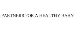 PARTNERS FOR A HEALTHY BABY trademark