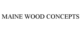 MAINE WOOD CONCEPTS trademark