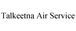 TALKEETNA AIR SERVICE trademark