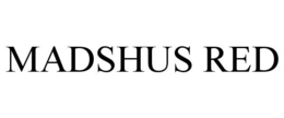 MADSHUS RED trademark