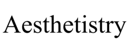 AESTHETISTRY trademark