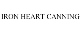 IRON HEART CANNING trademark