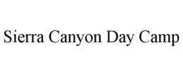 SIERRA CANYON DAY CAMP trademark