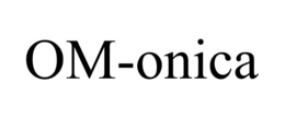 OM-ONICA trademark