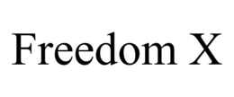 FREEDOM X trademark