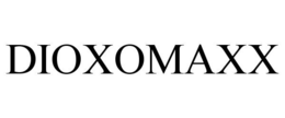DIOXOMAXX trademark