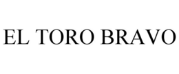 EL TORO BRAVO trademark