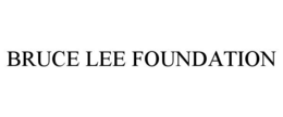 BRUCE LEE FOUNDATION trademark