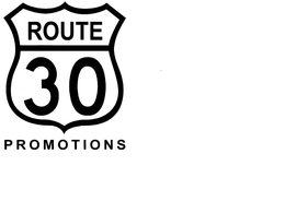 ROUTE 30 PROMOTIONS trademark