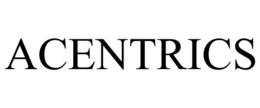 ACENTRICS trademark
