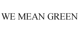 WE MEAN GREEN trademark