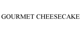 GOURMET CHEESECAKE trademark