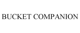 BUCKET COMPANION trademark