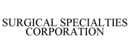 SURGICAL SPECIALTIES CORPORATION trademark