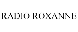 RADIO ROXANNE trademark