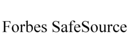 FORBES SAFESOURCE trademark
