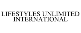 LIFESTYLES UNLIMITED INTERNATIONAL trademark