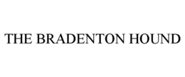 THE BRADENTON HOUND trademark