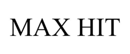MAX HIT trademark