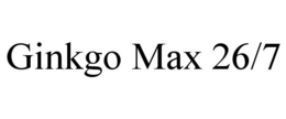 GINKGO MAX 26/7 trademark