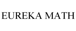 EUREKA MATH trademark