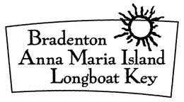 BRADENTON ANNA MARIA ISLAND LONGBOAT KEY trademark