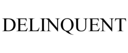 DELINQUENT trademark